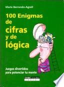 Libro 100 ENIGMAS DE CIFRAS Y DE LOGICA