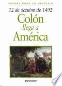 Libro 12 de octubre de 1492: Colón llega a América