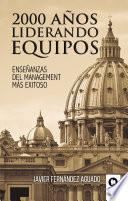 Libro 2000 años liderando equipos