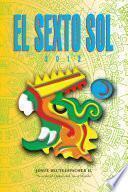 Libro 2012: El Sexto Sol