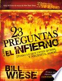 Libro 23 preguntas sobre el infierno / 23 Questions About Hell