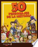Libro 50 personajes de la Historia