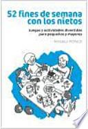 Libro 52 fines de semana con los nietos