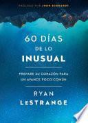 Libro 60 das de lo inusual / 60 Days of Unusual