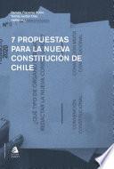 Libro 7 propuestas para la nueva Constitución de Chile
