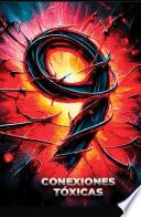 Libro 9 CONEXIONES TOXICAS