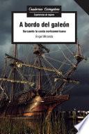 Libro A bordo del galeón