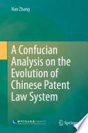 Libro A Confucian Analysis on the Evolution of Chinese Patent Law System