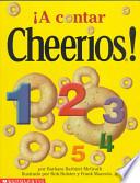 Libro A Contar Cheerios!/The cheerios counting book