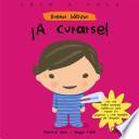 Libro ¡A curarse!