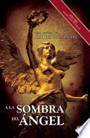 Libro a la Sombra del Angel