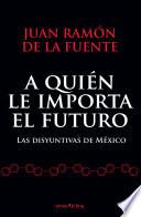 Libro A quién le importa el futuro