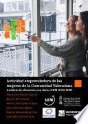 Libro Actividad emprendedora de las mujeres de la Comunidad Valenciana. Análisis de situación con datos GEM 2019-2021