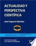 Libro Actualidad y perspectiva científica