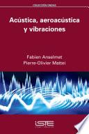 Libro Acústica, aeroacústica y vibraciones