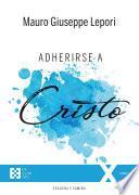 Libro Adherirse a Cristo