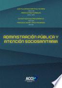 Libro Administración pública y atención sociosanitaria