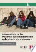 Libro Afrontamiento de los trastornos del comportamiento en la infancia