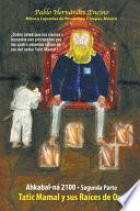 Libro Ahkabal-na 2100. Segunda parte