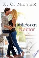 Libro Aislados en el amor