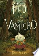 Libro Ajo Y El Vampiro