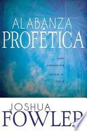 Libro Alabanza Profetica