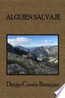 Libro ALGUIEN SALVAJE