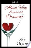 Libro Alma viva: La gurú del desamor