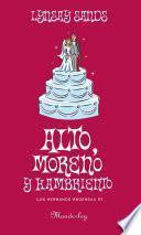 Libro Alto, moreno y hambriento (Los hermanos Argeneau 3)