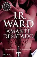 Libro Amante desatado / Lover Unbound