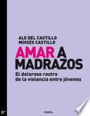 Libro Amar a madrazos