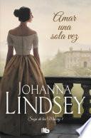 Libro Amar una sola vez (Saga de los Malory 1)