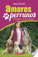 Libro Amores Perrunos