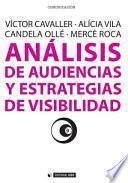 Libro Análisis de audiencias y estrategias de visibilidad