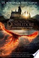 Libro Animales fantásticos: Los Secretos de Dumbledore