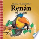 Libro Animales peruanos 5. Renán, el tucán