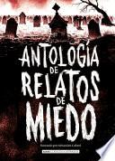 Libro Antología de Relatos de Miedo