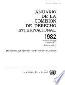 Libro Anuario de la Comisión de Derecho Internacional 1982, Vol.II, Parte 1