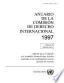 Libro Anuario de la Comisión de Derecho Internacional 1997, Vol.II, Parte 2