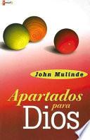 Libro Apartados para Dios/ Set Apart for God