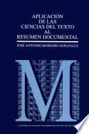 Libro Aplicación de las ciencias del texto al resumen documental