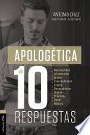 Libro Apologética en Diez Respuestas