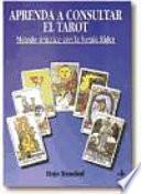 Libro Aprenda a consultar el Tarot