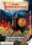 Libro Aquiles, el primero de los héroes