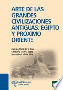 Libro Arte de las grandes civilizaciones antiguas: Egipto y Próximo Oriente