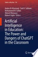 Libro Artificial Intelligence in Education: The Power and Dangers of ChatGPT in the Classroom