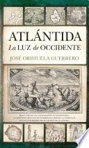 Libro Atlántida. La luz de Occidente