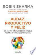 Libro Audaz, productivo y feliz