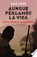 Libro Aunque perdamos la vida