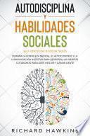 Libro Autodisciplina y habilidades sociales [Self-Discipline & Social Skills]